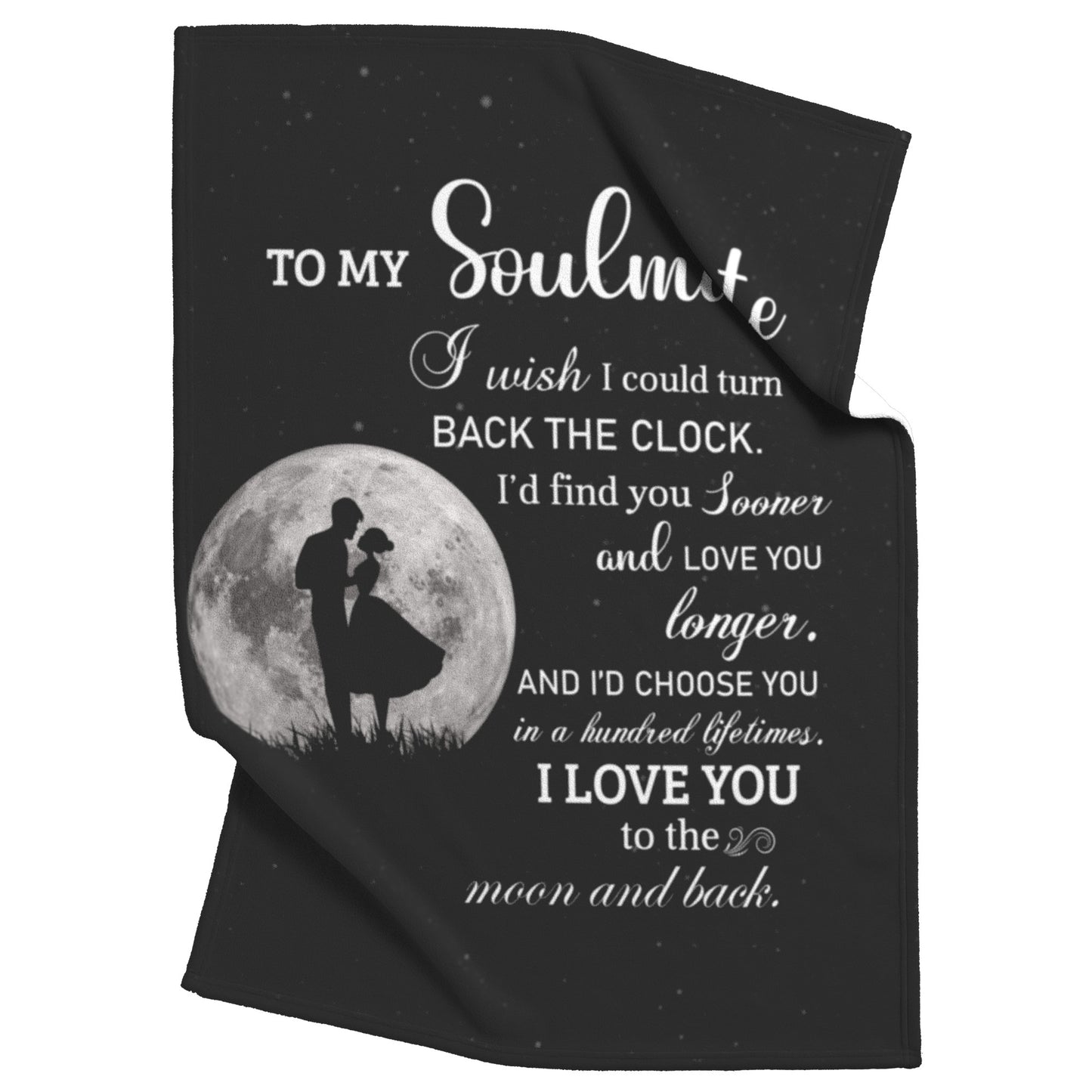 To My Soulmate | Moon & Back | Fleece Blanket | TL