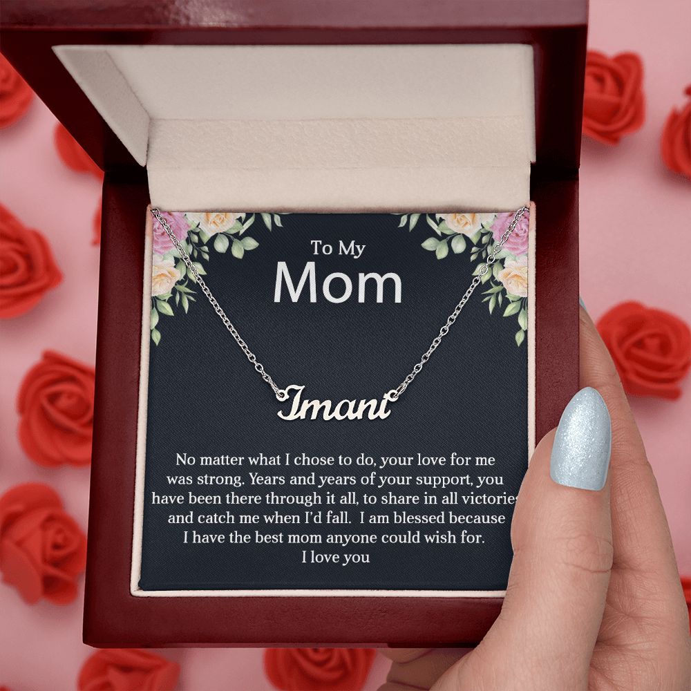 To My Mum | Your Support | Personalized Name Necklace