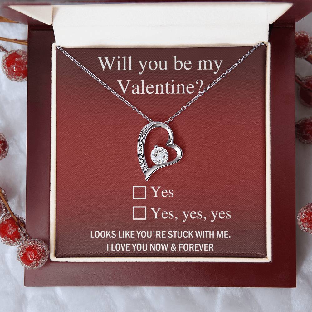 Will You  Be My Valentine - Forever Love Necklace Gift