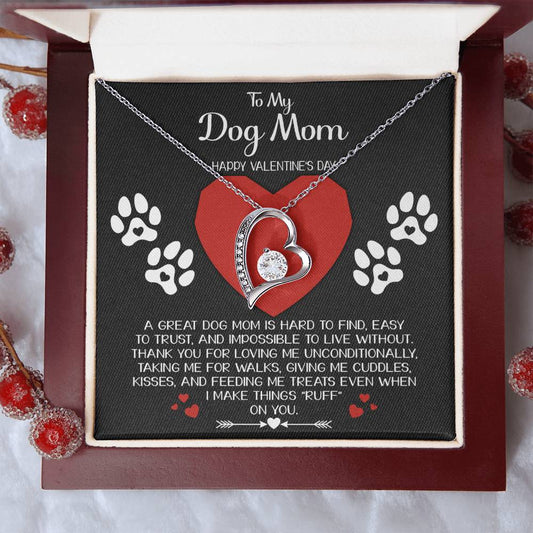 To My Dog Mom - Hard To Find - Forever Love Necklace Gift
