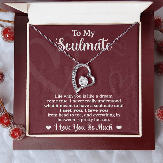 To My Soulmate - Dream Come True - Forever Love Necklace Gift