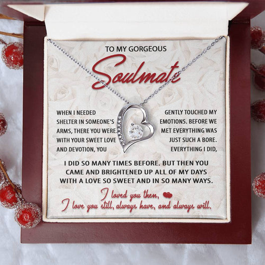 To My Gorgeous Soulmate - Sweet Love - Forever Love Necklace Gift
