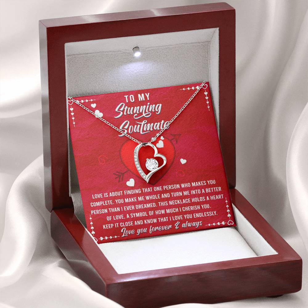 To My Stunning Soulmate - That One Person - Forever Love Necklace Gift