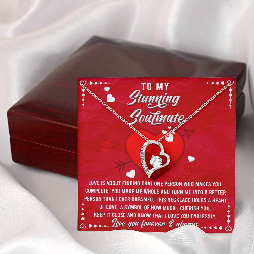 To My Stunning Soulmate - That One Person - Forever Love Necklace Gift