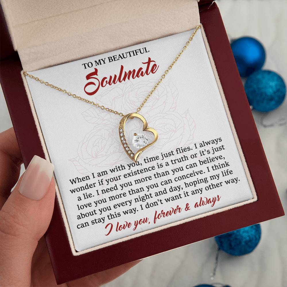 To My Beautiful Soulmate - I Need You - Forever Love Necklace Gift