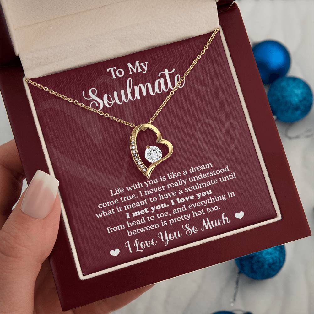 To My Soulmate - Dream Come True - Forever Love Necklace Gift