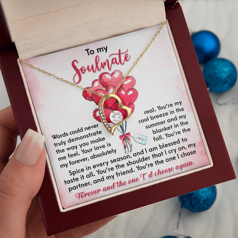 To My  Soulmate - I Chose Forever - Forever Love Necklace Gift