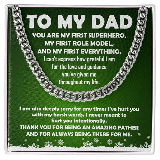 To My Dad | My First Superhero | Cuban Chain