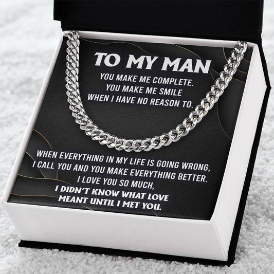 My Man - Make Me Complete - Cuban Chain Necklace