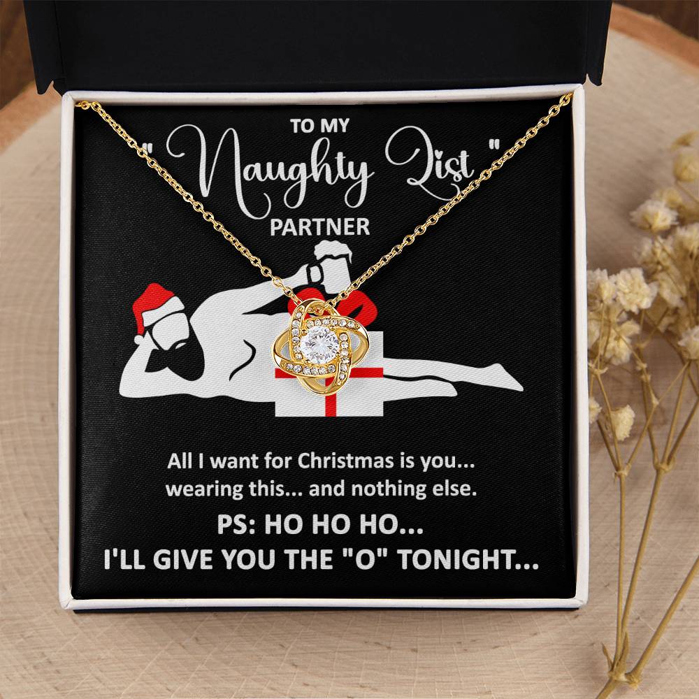 To My - Naughty List Partner - Love Knot Necklace Gift