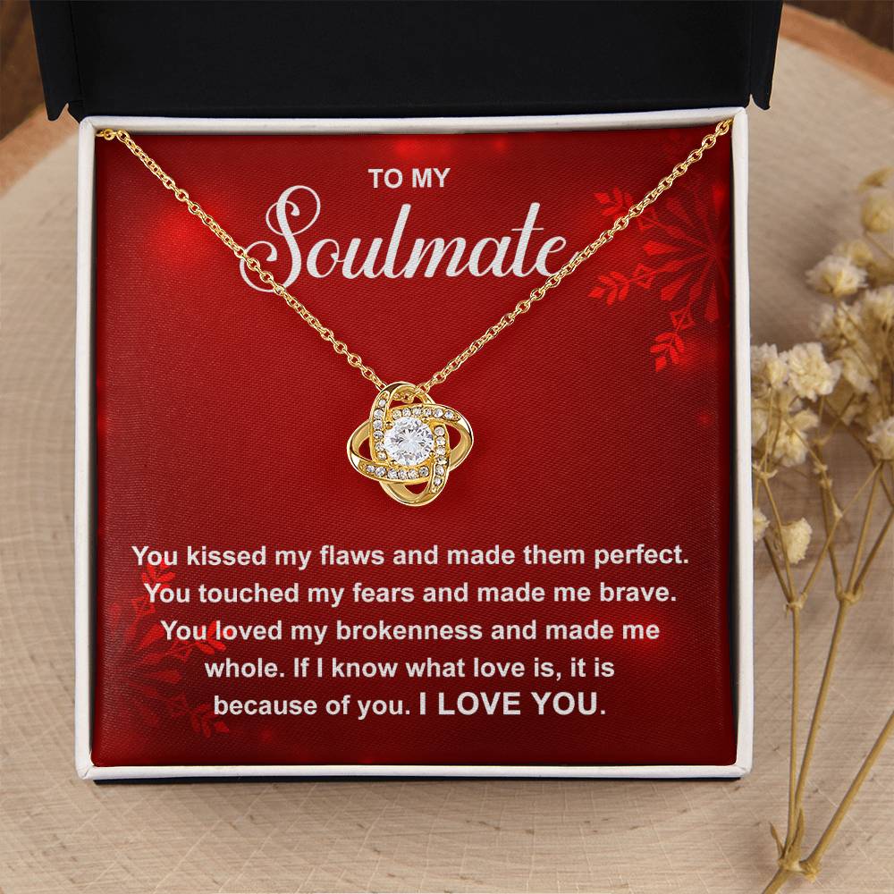 To My Soulmate - Because Of You - Love Knot Necklace Gift