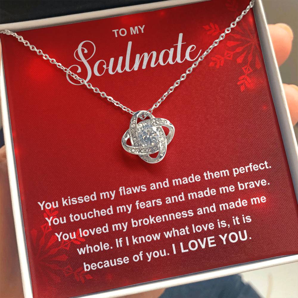 To My Soulmate - Because Of You - Love Knot Necklace Gift