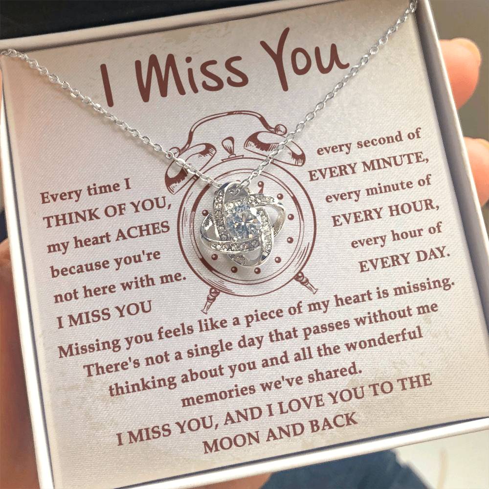 I Miss You | Every Second | Love Knot Necklace Gift