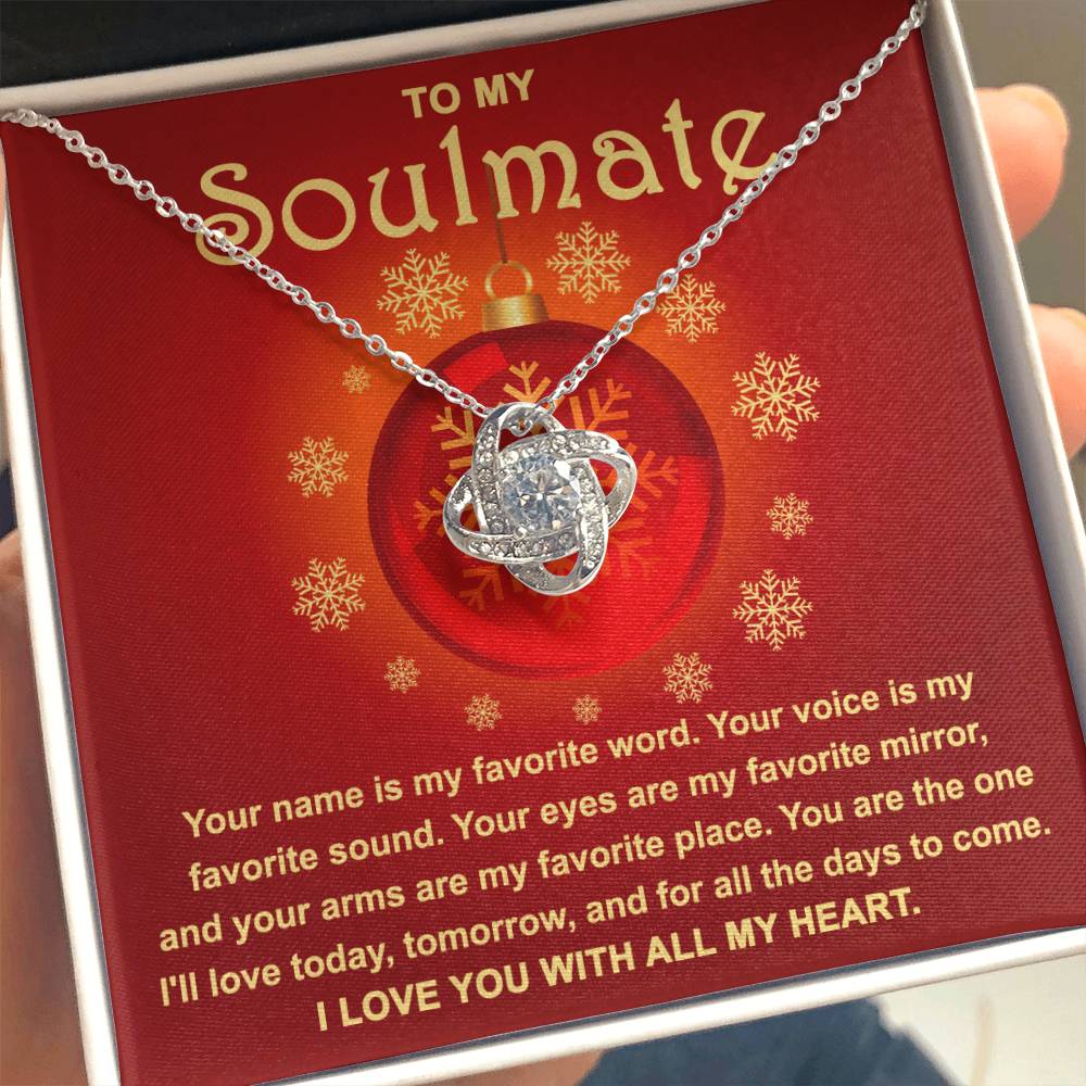 To My Soulmate - My Favorite - Love Knot Necklace Gift