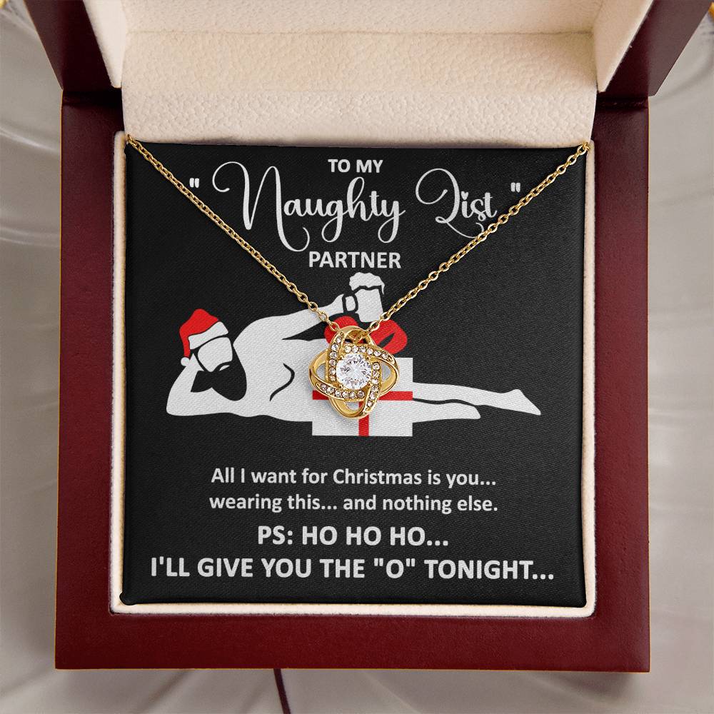 To My - Naughty List Partner - Love Knot Necklace Gift