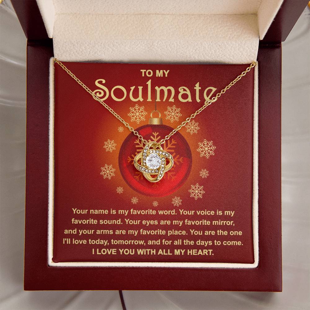 To My Soulmate - My Favorite - Love Knot Necklace Gift