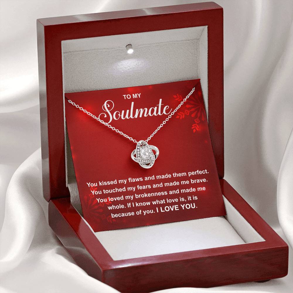 To My Soulmate - Because Of You - Love Knot Necklace Gift