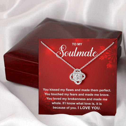 To My Soulmate - Because Of You - Love Knot Necklace Gift