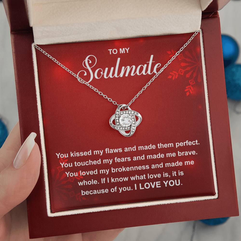 To My Soulmate - Because Of You - Love Knot Necklace Gift