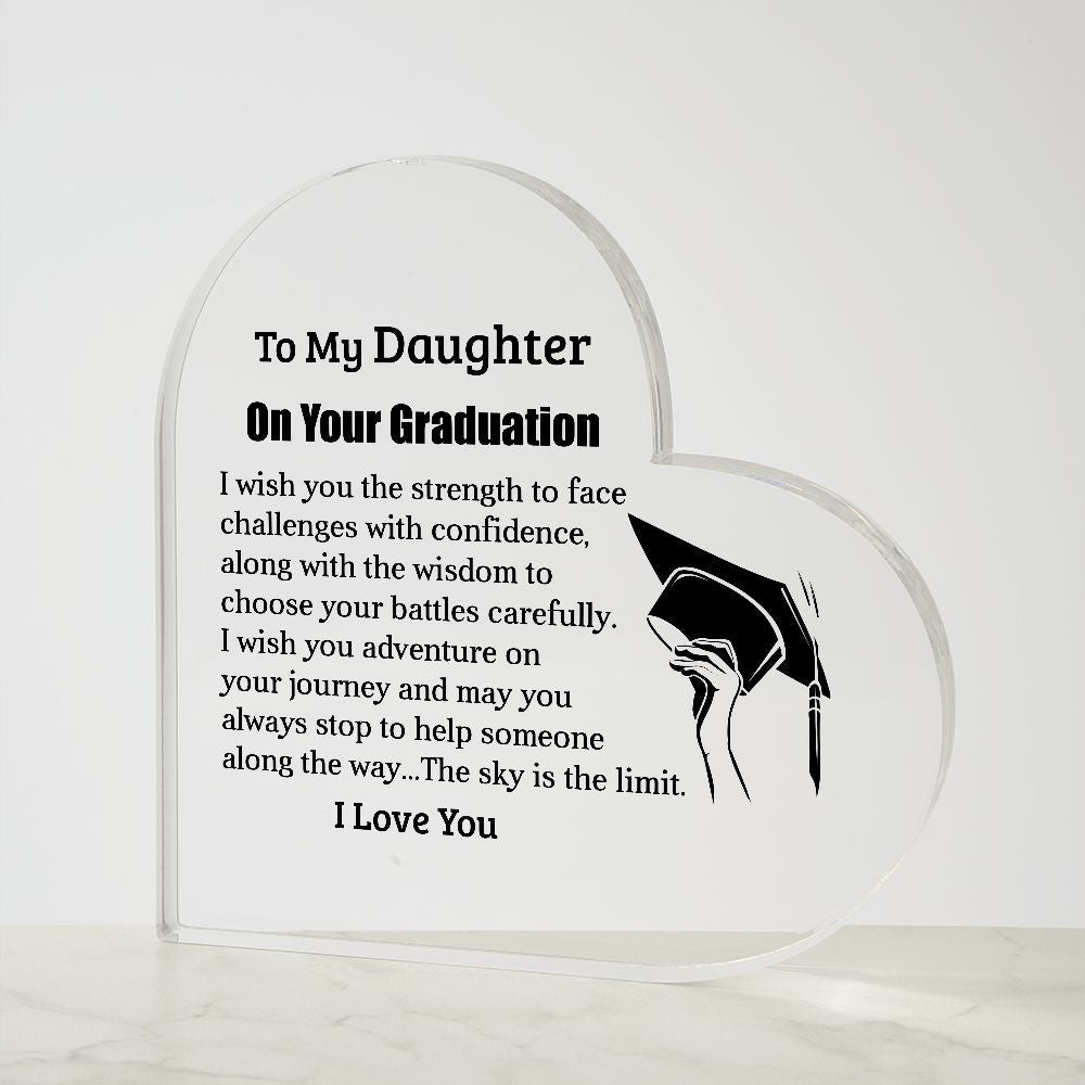 To My Daughter on Your Graduation | Printed Heart Shaped Acrylic Plaque!