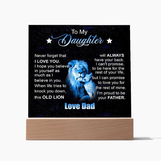 To My Daughter | Square Acrylic Plaque| Old Lion