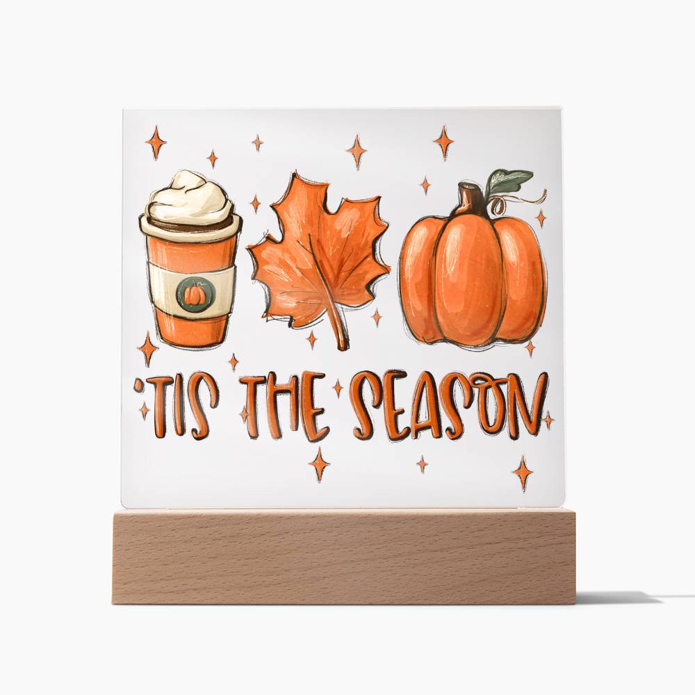 Fall Tis The Season | Night Light Square Acrylic