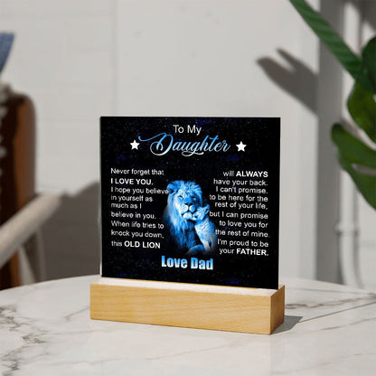 To My Daughter | Square Acrylic Plaque| Old Lion