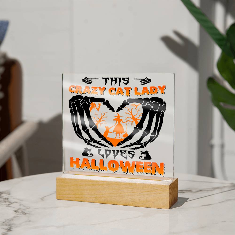 Crazy Cat Lady | Loves Halloween | Acrylic Night Light