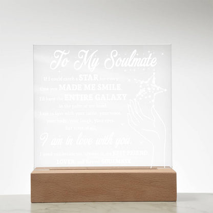 To My Soulmate - Beside Me - Night Light Square Acrylic Plaque