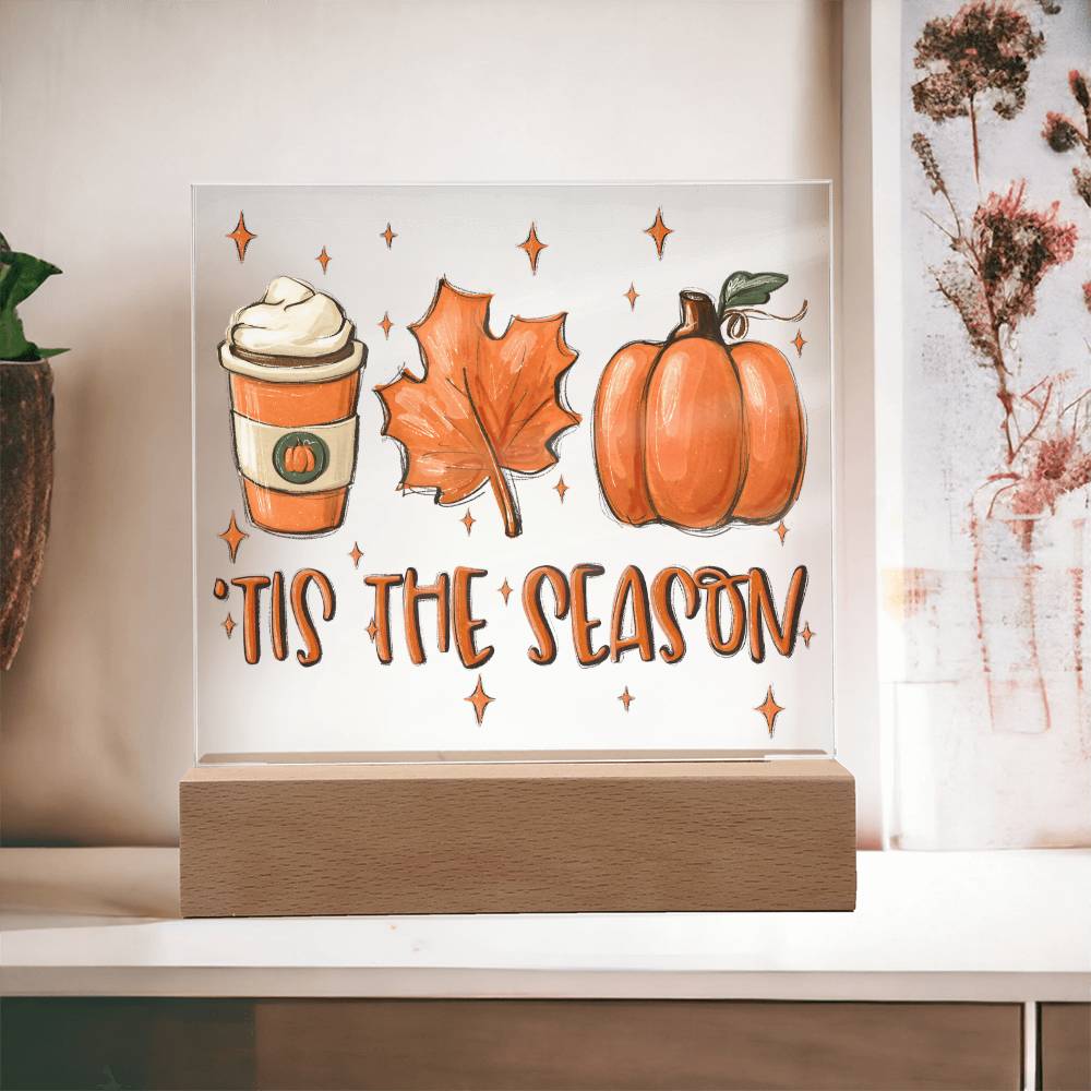 Fall Tis The Season | Night Light Square Acrylic