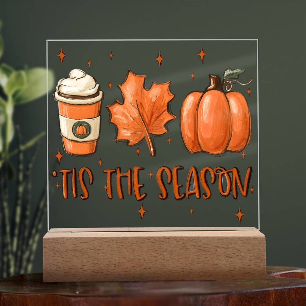 Fall Tis The Season | Night Light Square Acrylic