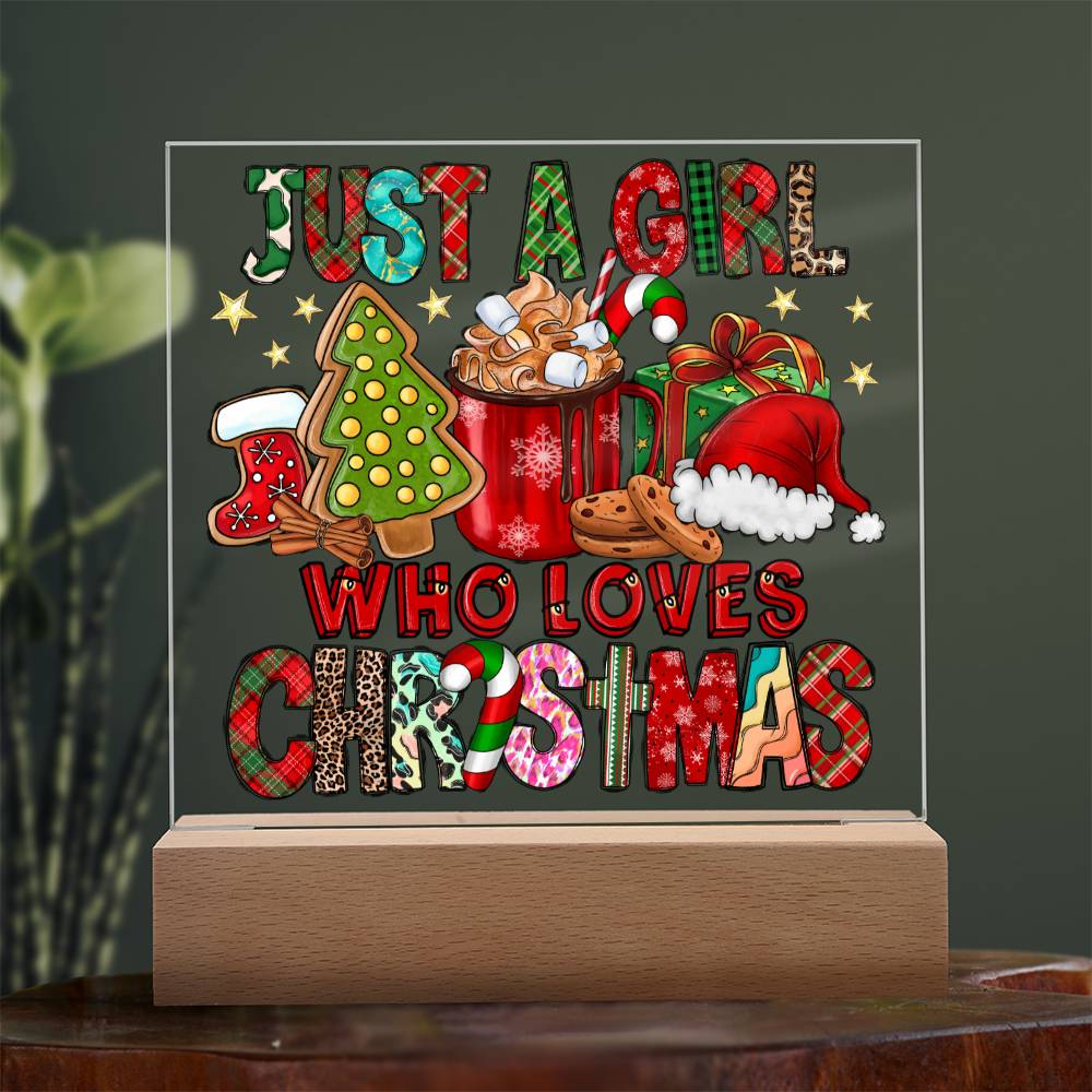 Just a Girl Who Loves Christmas | Night Light Square Acrylic