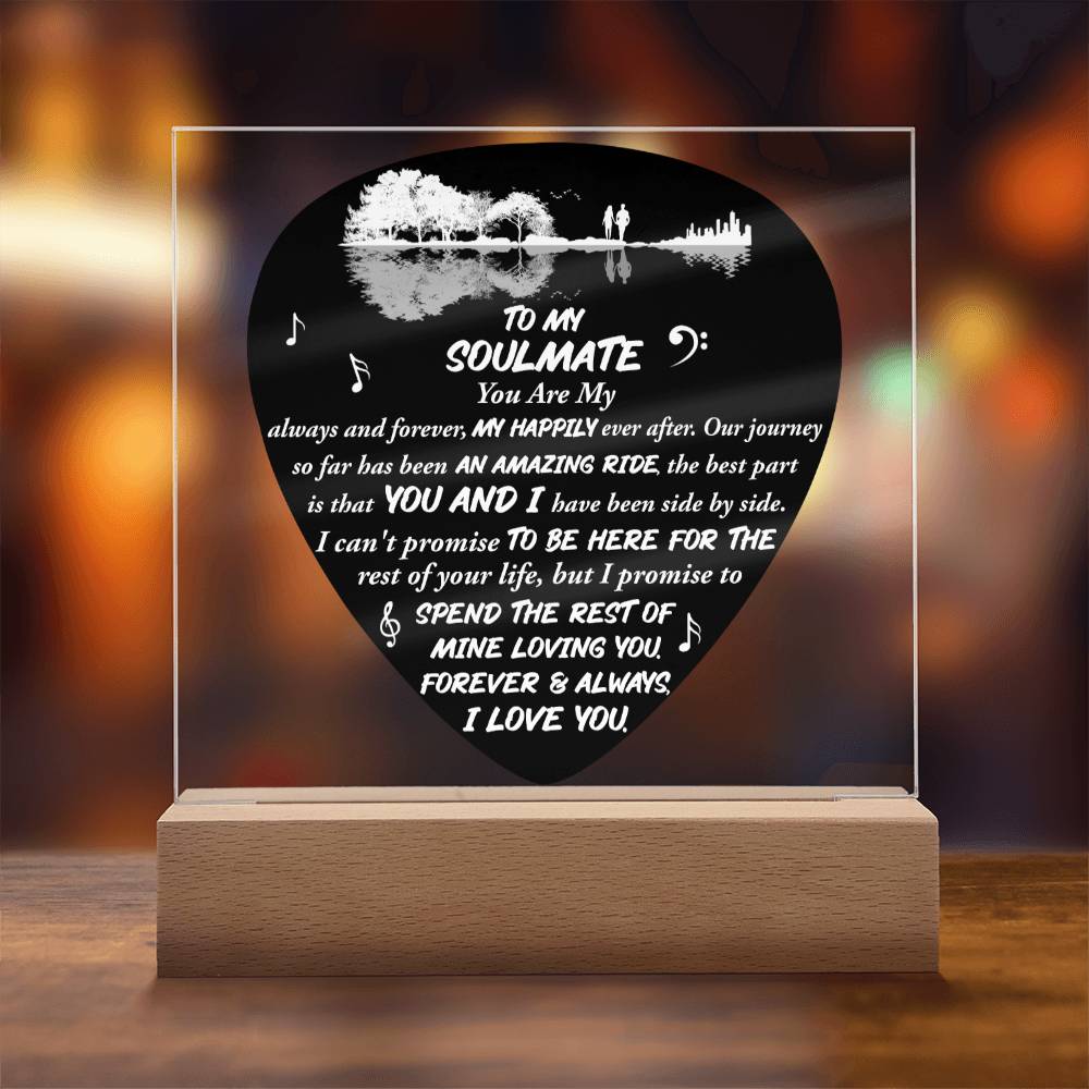 To My Soulmate - Always and Forever - Night Light Square Acrylic Plaque