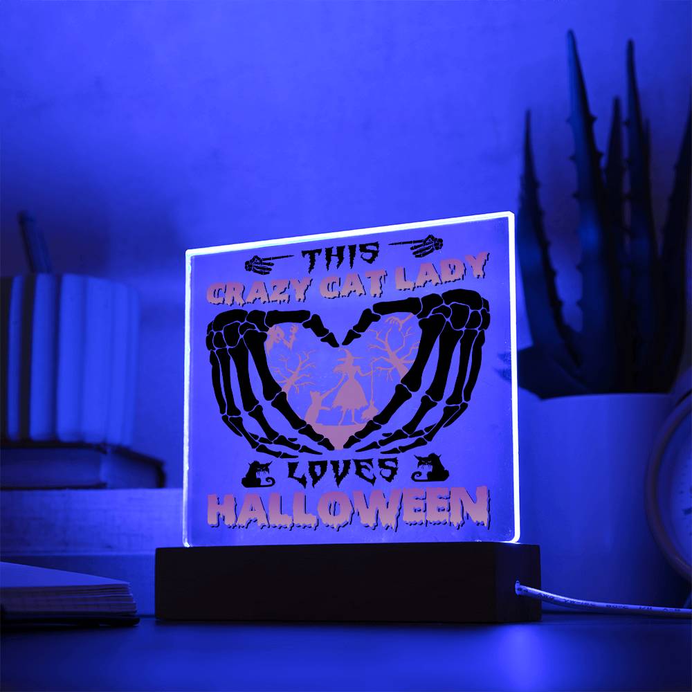 Crazy Cat Lady | Loves Halloween | Acrylic Night Light