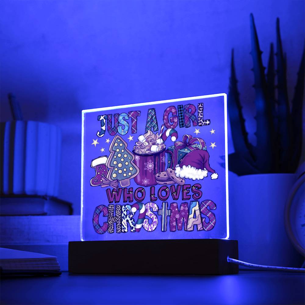 Just a Girl Who Loves Christmas | Night Light Square Acrylic