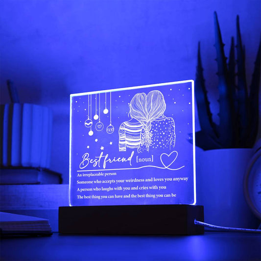 Friend - Irreplaceable Person - Night Light Square Acrylic Plaque