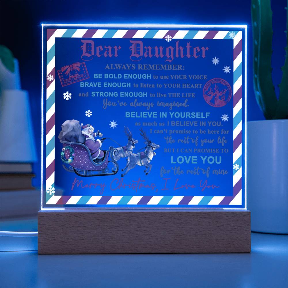 Daughter - Use Your Voice - Night Light Square Acrylic Plaque