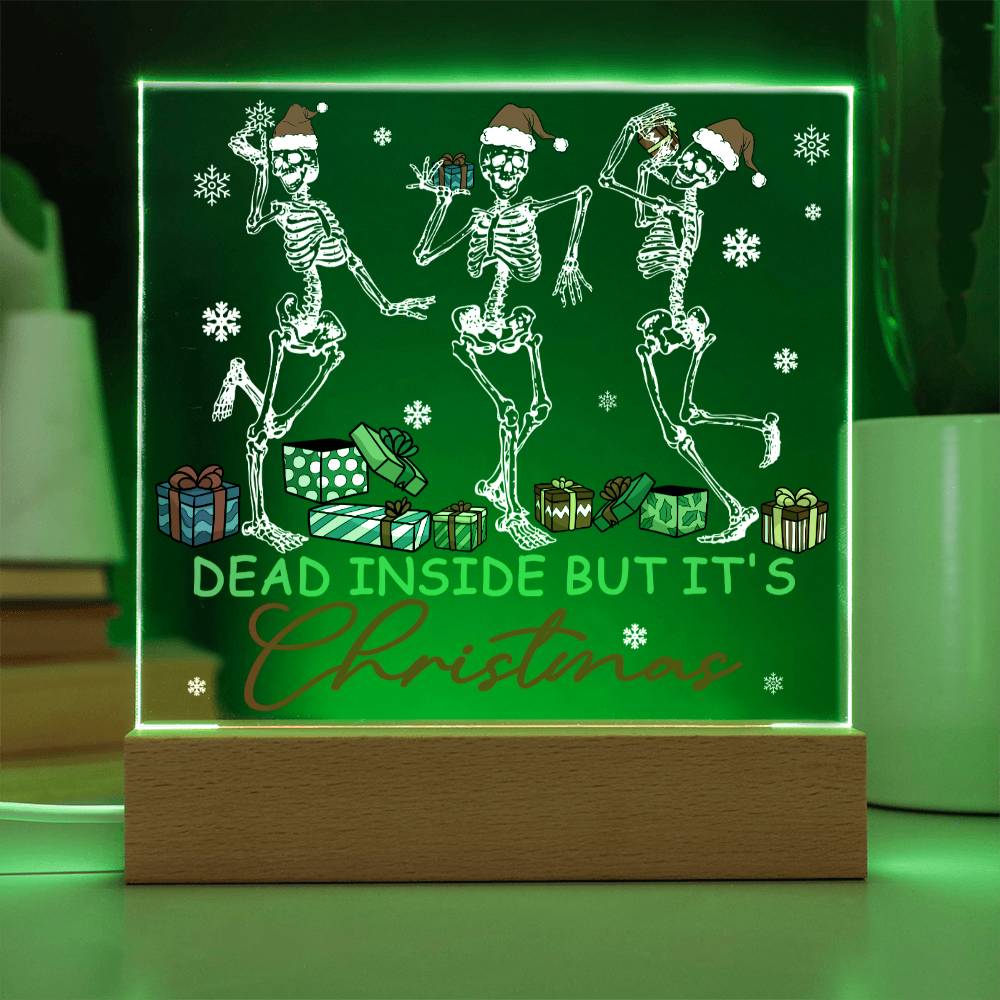 Christmas - Dead Inside - Night Light Square Acrylic Plaque