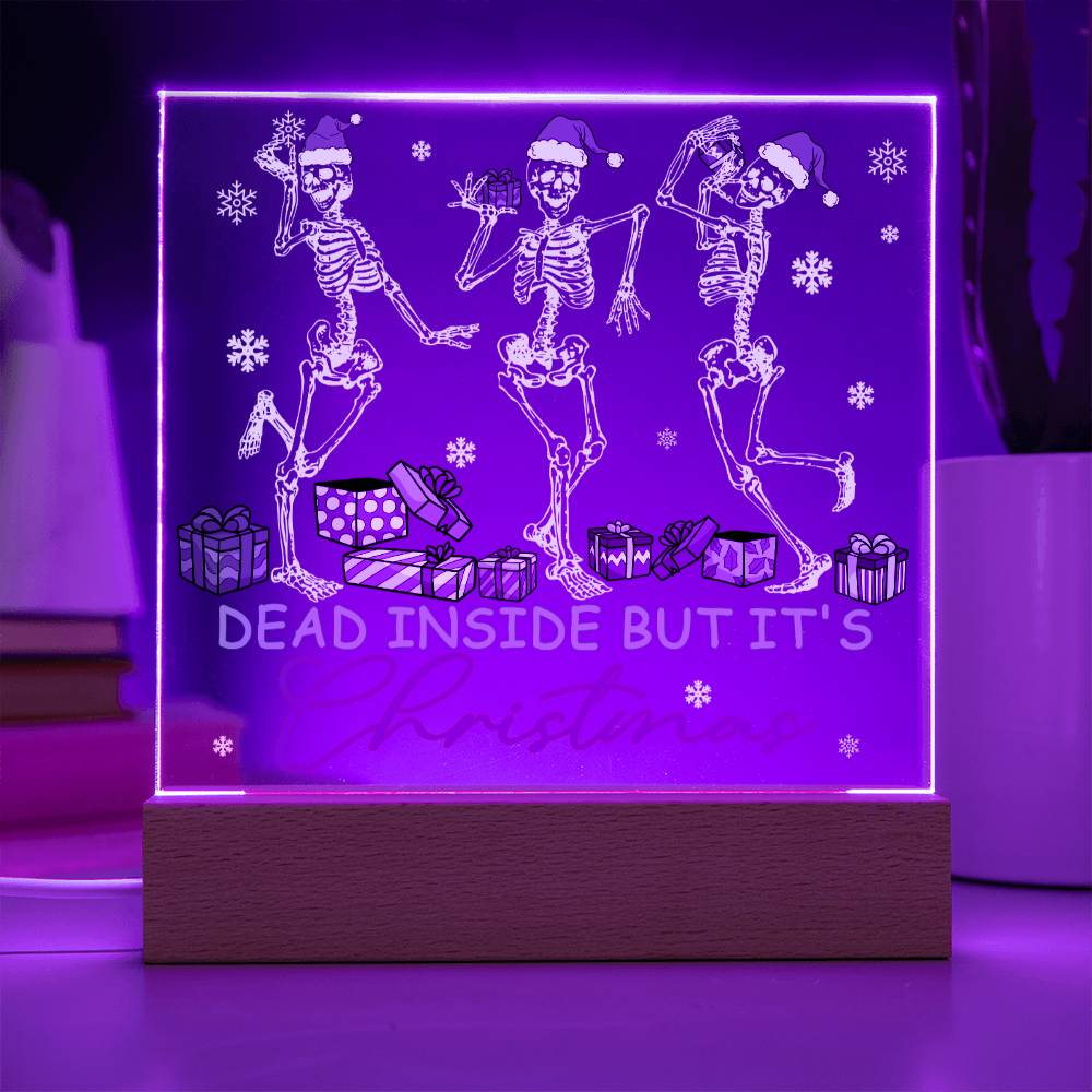 Christmas - Dead Inside - Night Light Square Acrylic Plaque