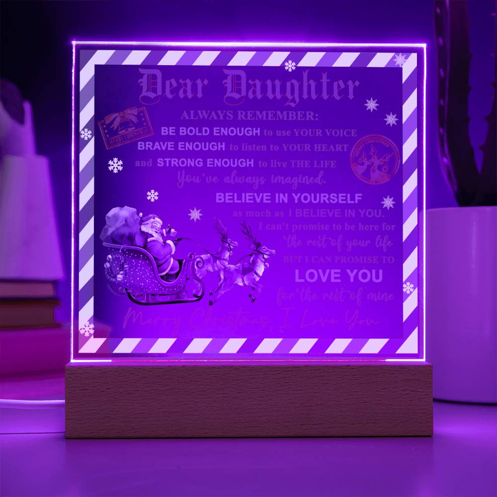 Daughter - Use Your Voice - Night Light Square Acrylic Plaque