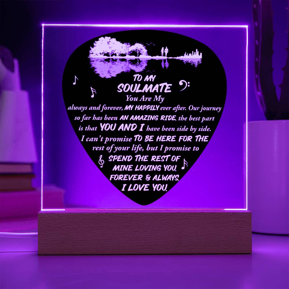 To My Soulmate - Always and Forever - Night Light Square Acrylic Plaque