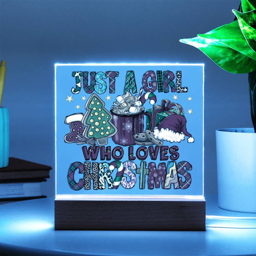 Just a Girl Who Loves Christmas | Night Light Square Acrylic