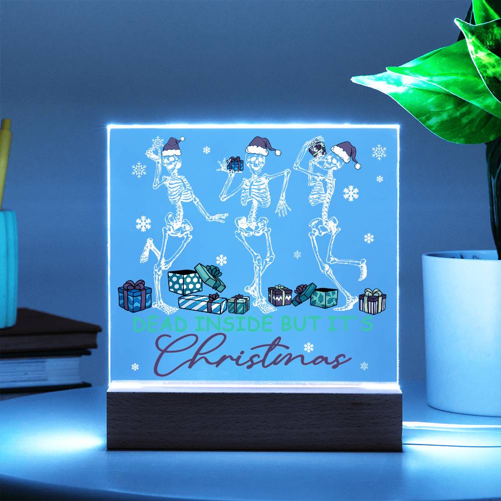 Christmas - Dead Inside - Night Light Square Acrylic Plaque