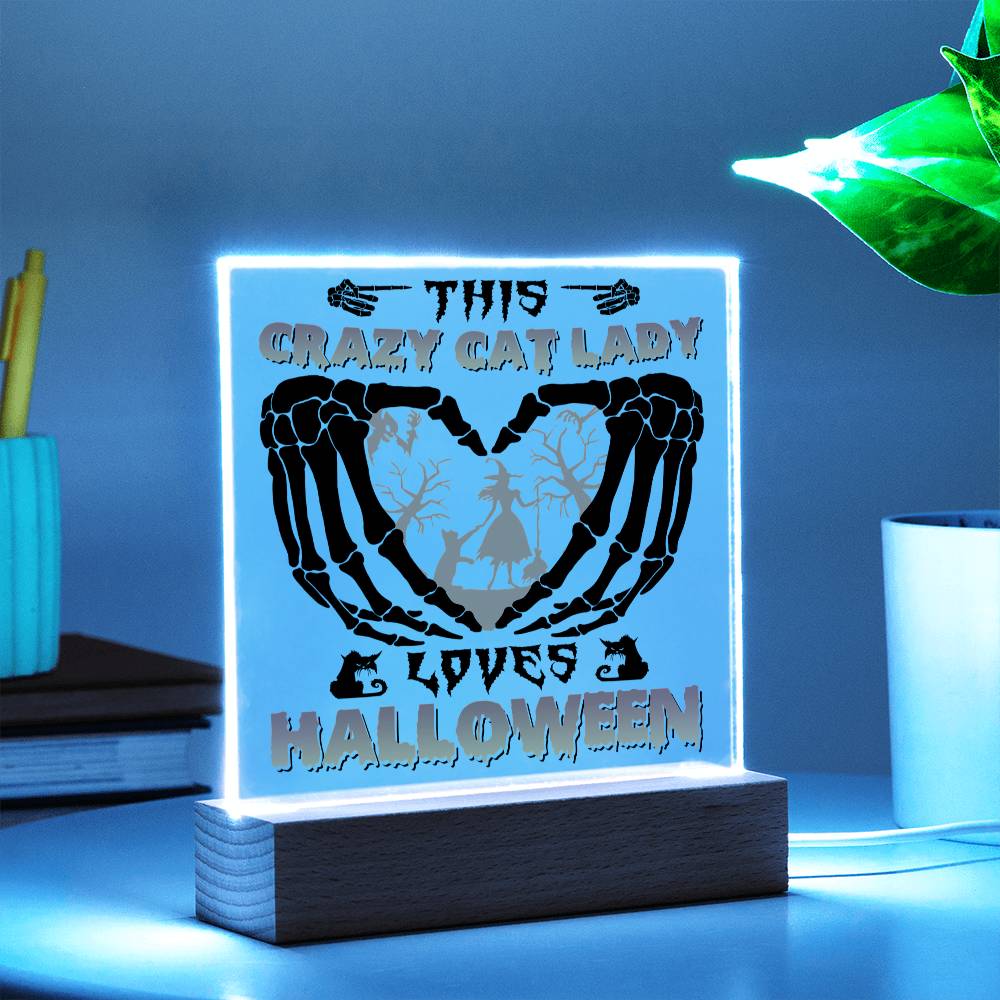 Crazy Cat Lady | Loves Halloween | Acrylic Night Light