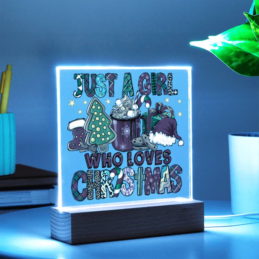 Just a Girl Who Loves Christmas | Night Light Square Acrylic