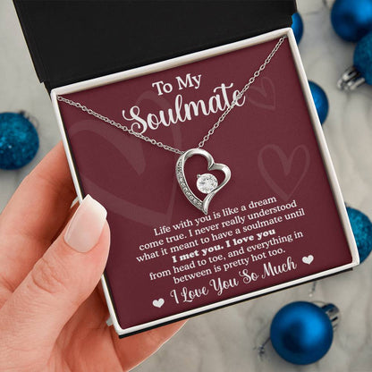 To My Soulmate - Dream Come True - Forever Love Necklace Gift