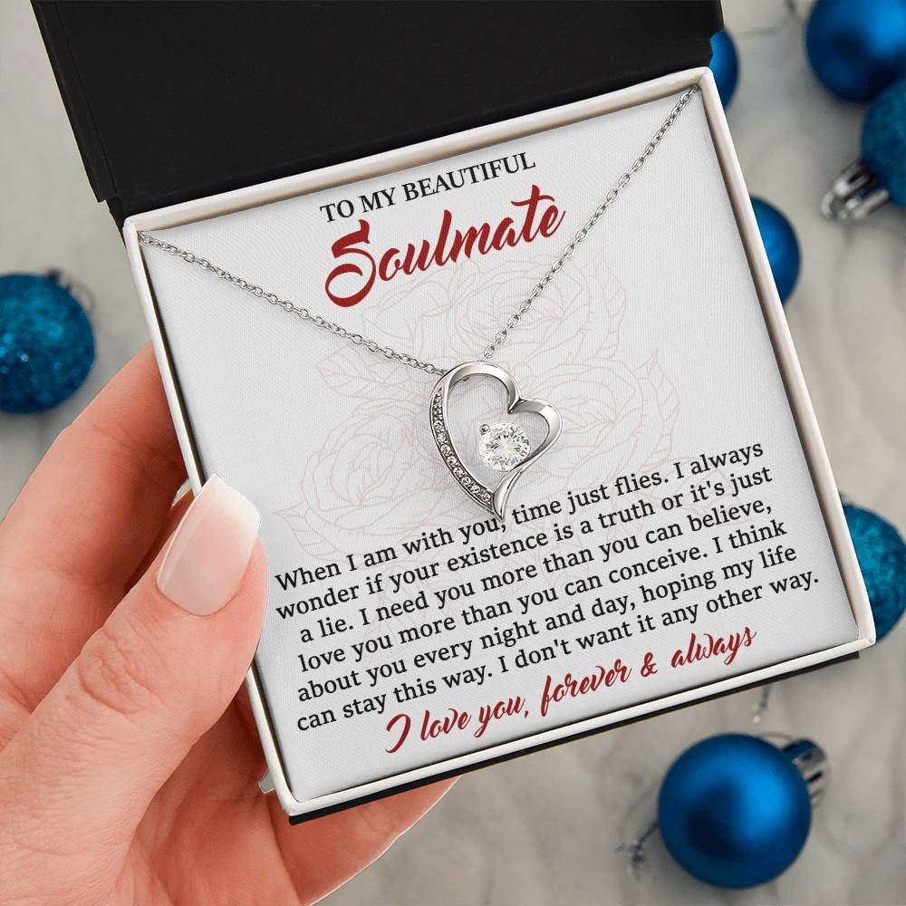 To My Beautiful Soulmate - I Need You - Forever Love Necklace Gift