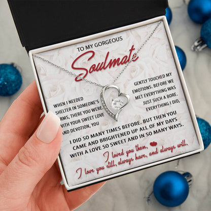 To My Gorgeous Soulmate - Sweet Love - Forever Love Necklace Gift