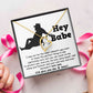 Hey Babe - Annoy You Forever - Forever Love Necklace Gift