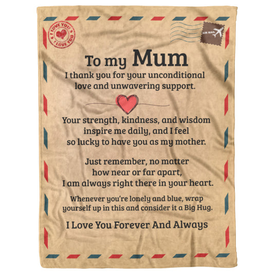 To My Mum | Unconditional Love | Fleece Blanket | TL